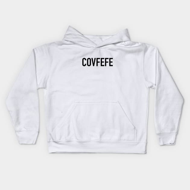 COVFEFE Kids Hoodie by Natural 20 Shirts